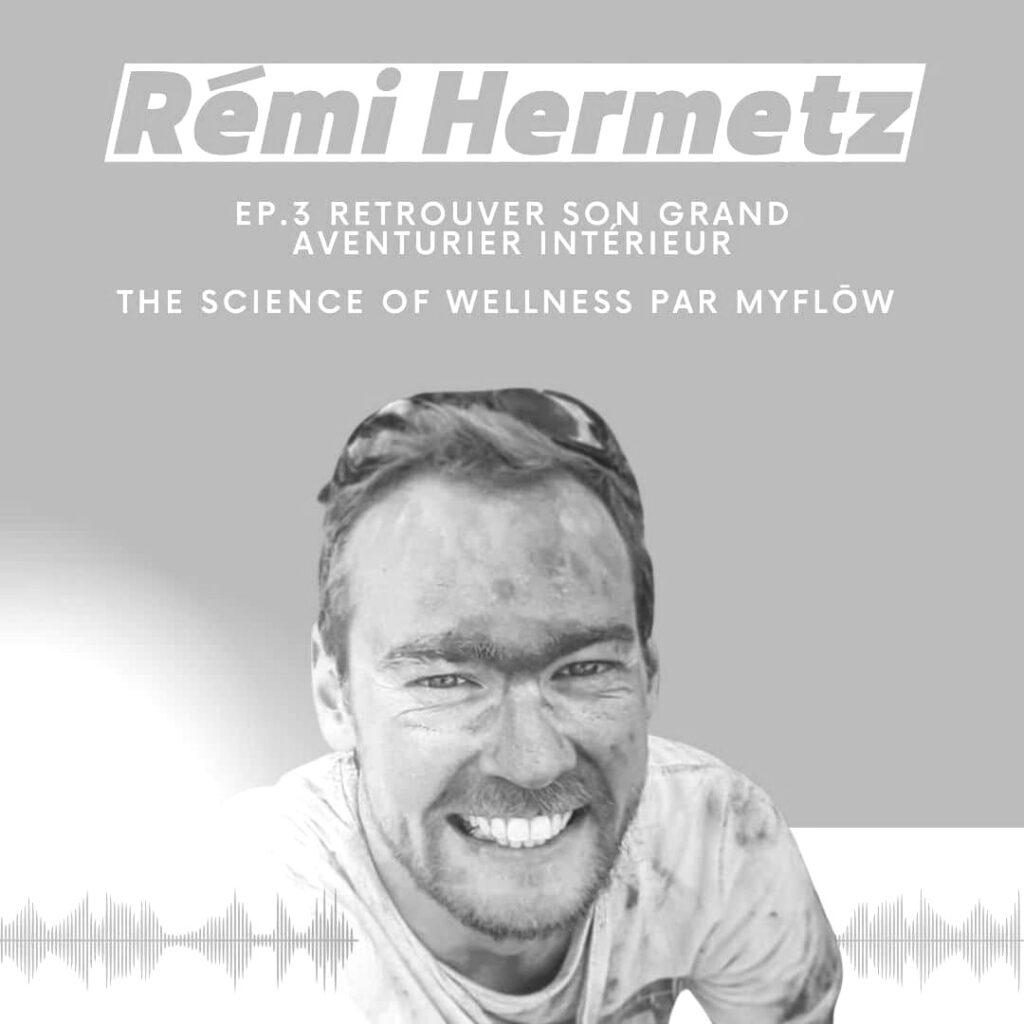 Podcast Rémi Hermetz The science of wellness